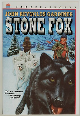Stone Fox by John Reynolds Gardiner $2.50